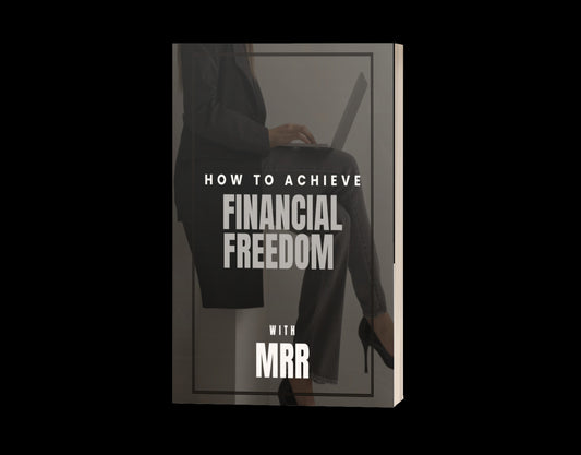 HOW TO ACHIEVE FINANCIAL FREEDOM